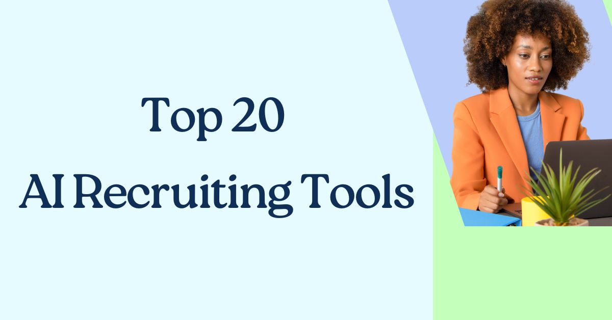 20 BEST AI Recruiting Tools and Software for 2025
